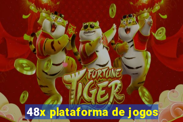 48x plataforma de jogos