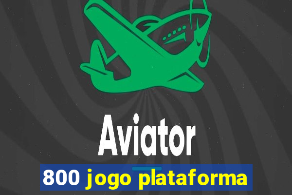 800 jogo plataforma