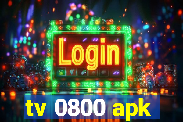 tv 0800 apk