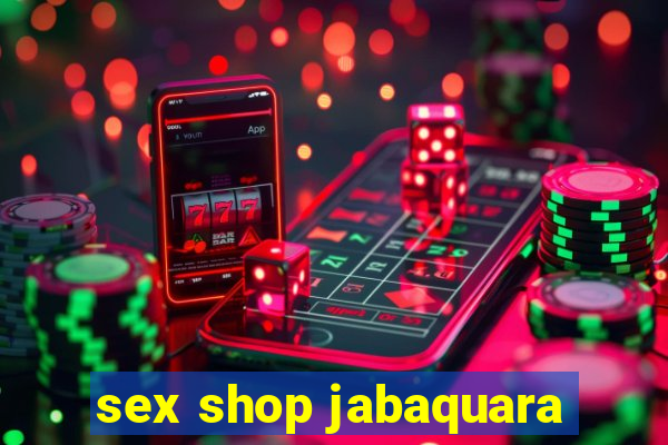 sex shop jabaquara