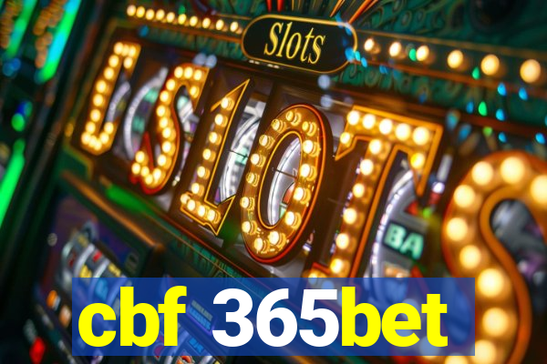 cbf 365bet