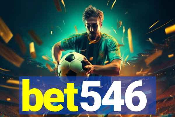 bet546