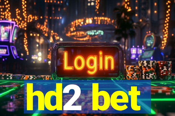 hd2 bet