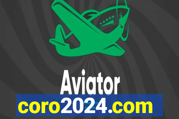 coro2024.com