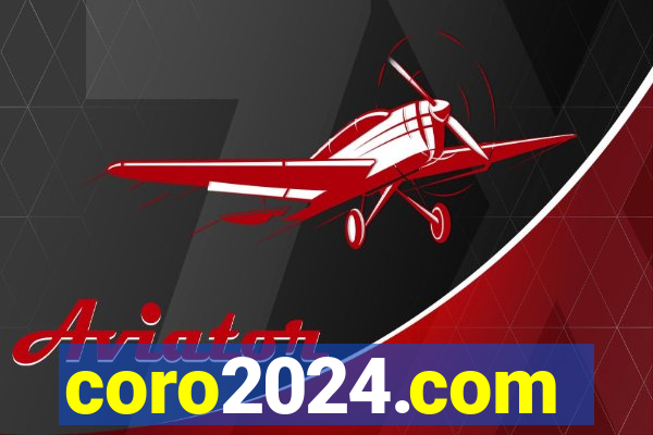 coro2024.com