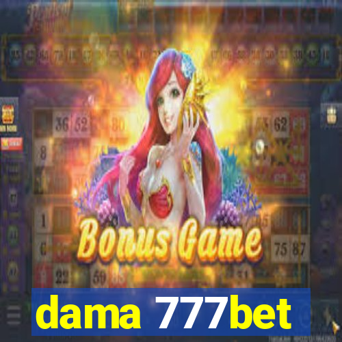 dama 777bet