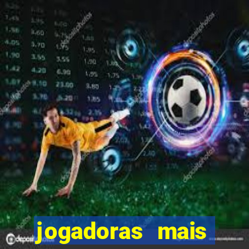 jogadoras mais gatas futebol