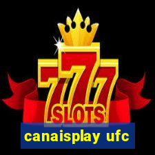 canaisplay ufc