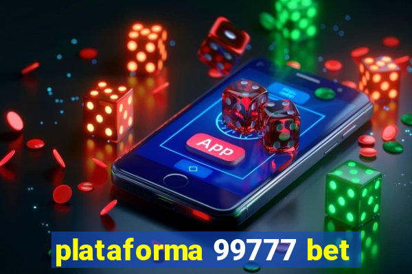 plataforma 99777 bet