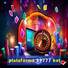 plataforma 99777 bet