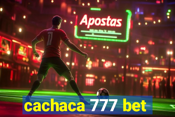 cachaca 777 bet