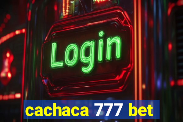 cachaca 777 bet