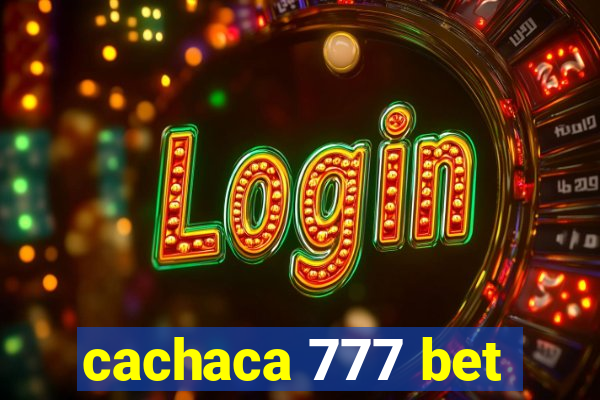 cachaca 777 bet