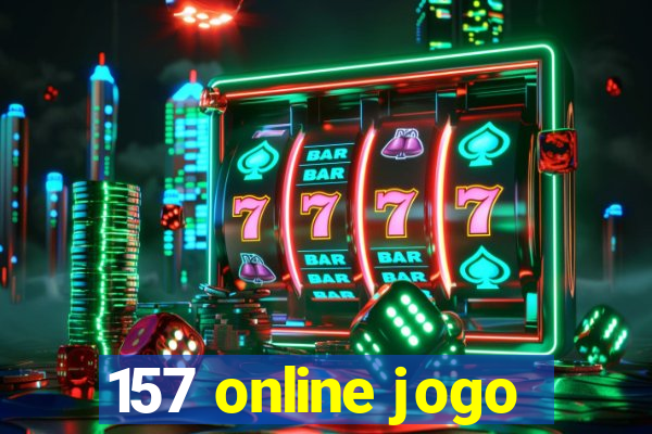 157 online jogo