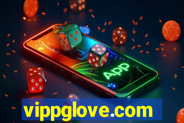 vippglove.com