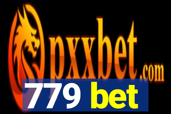 779 bet