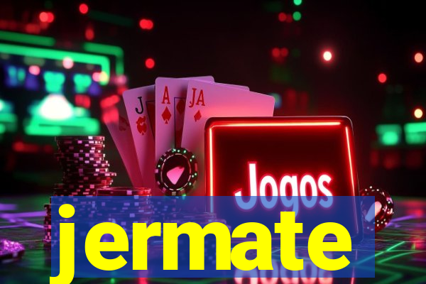 jermate