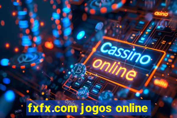 fxfx.com jogos online