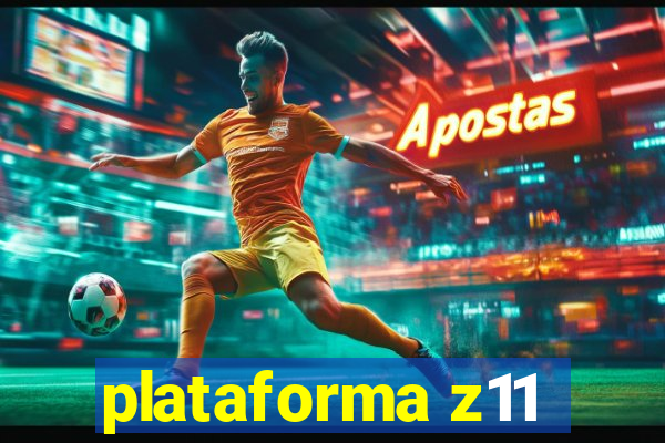 plataforma z11