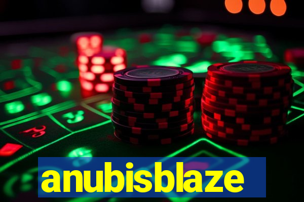 anubisblaze