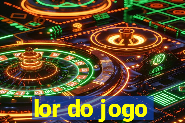 lor do jogo