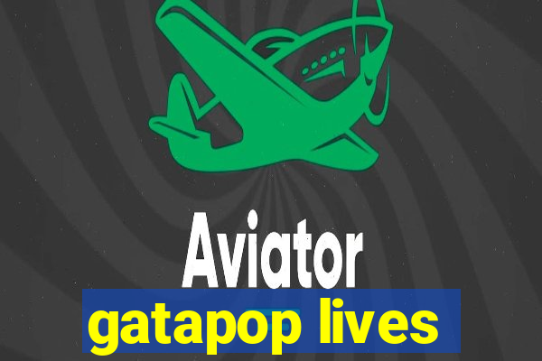 gatapop lives