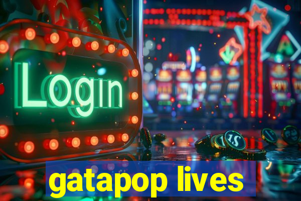 gatapop lives