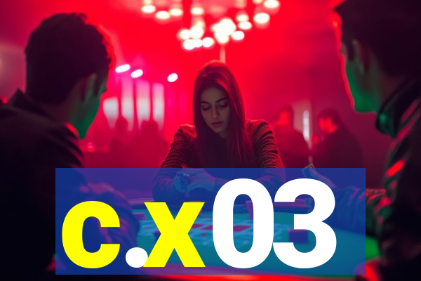 c.x03