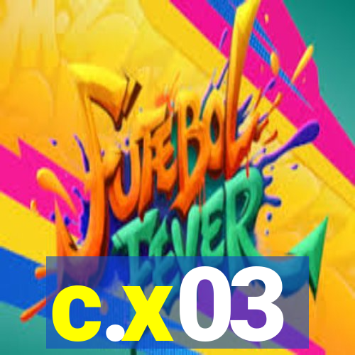 c.x03