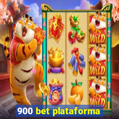 900 bet plataforma