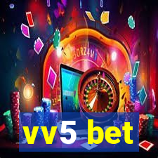 vv5 bet