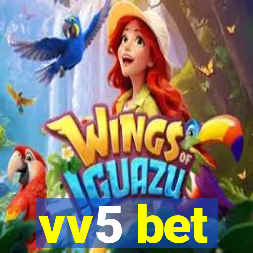 vv5 bet