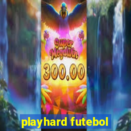 playhard futebol