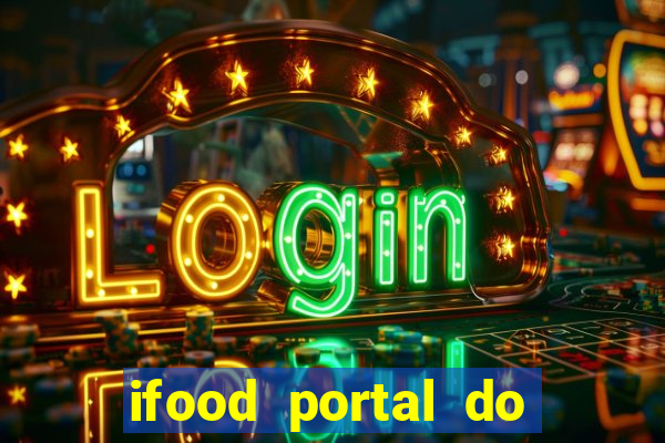 ifood portal do parceiro login