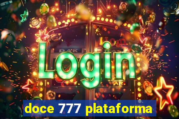 doce 777 plataforma