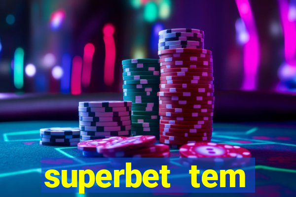 superbet tem pagamento antecipado