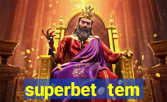 superbet tem pagamento antecipado