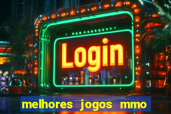 melhores jogos mmo para android