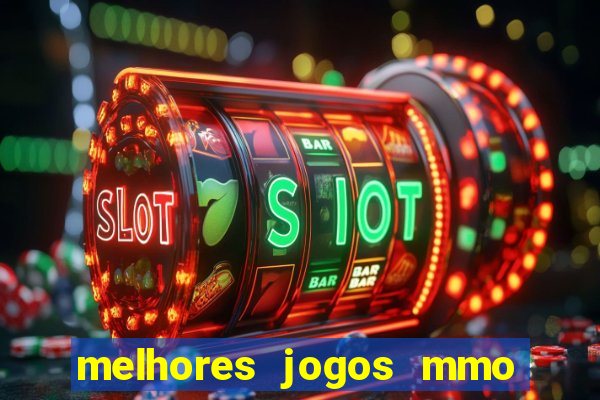 melhores jogos mmo para android