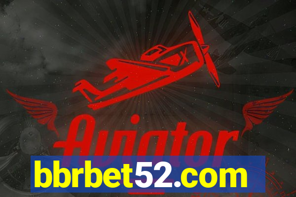 bbrbet52.com