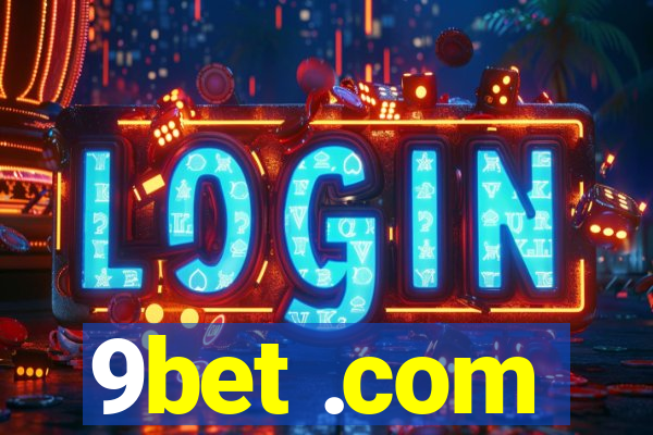 9bet .com