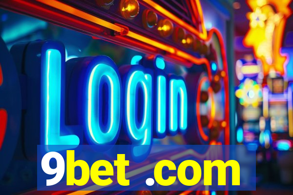 9bet .com