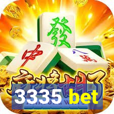 3335 bet