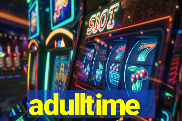 adulltime