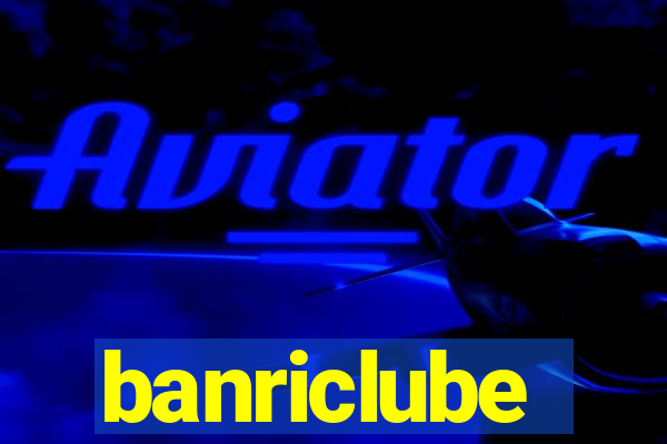 banriclube