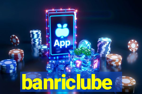 banriclube