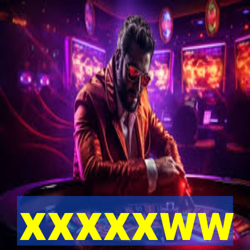 xxxxxww