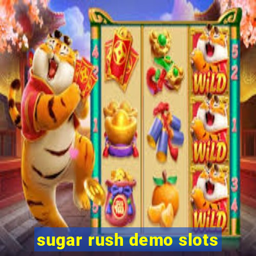 sugar rush demo slots