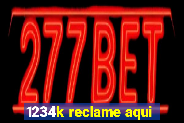 1234k reclame aqui