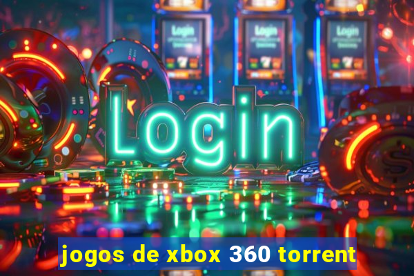 jogos de xbox 360 torrent